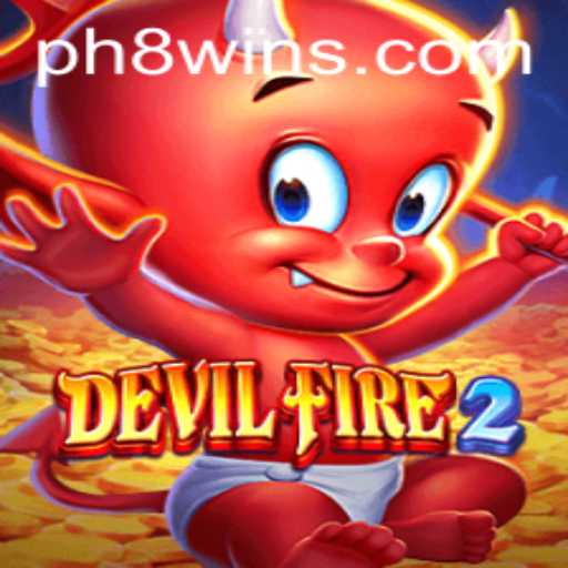 Unveiling DevilFire2: A Thrilling Adventure in the World of Ph8